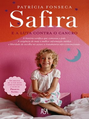 cover image of Safira  e a luta contra o cancro